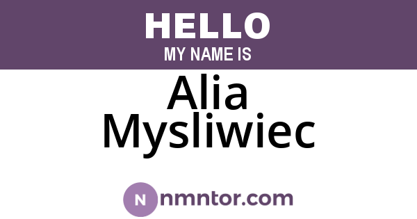 Alia Mysliwiec