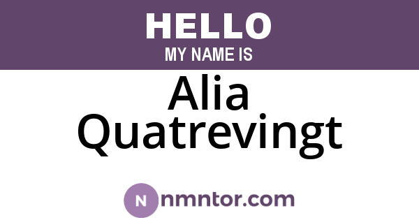 Alia Quatrevingt