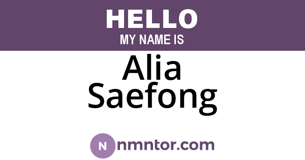 Alia Saefong