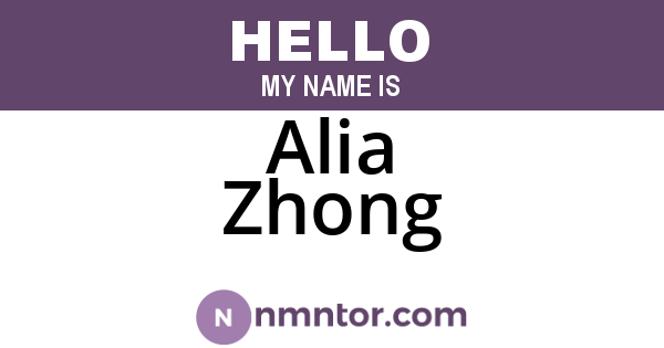 Alia Zhong