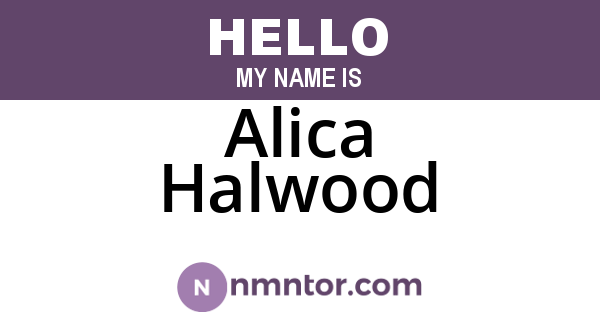 Alica Halwood