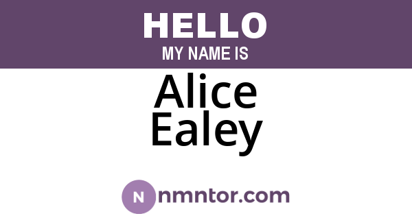 Alice Ealey