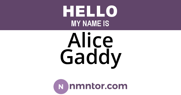 Alice Gaddy