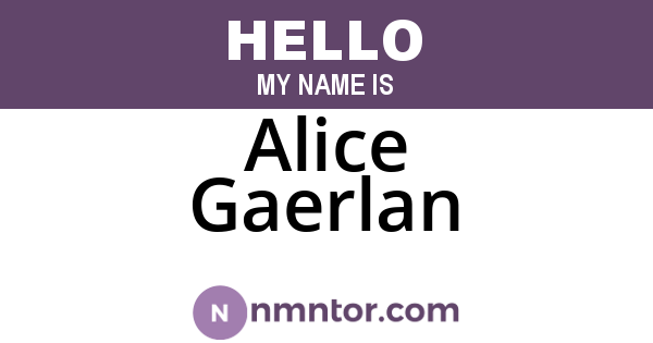 Alice Gaerlan