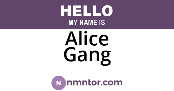 Alice Gang