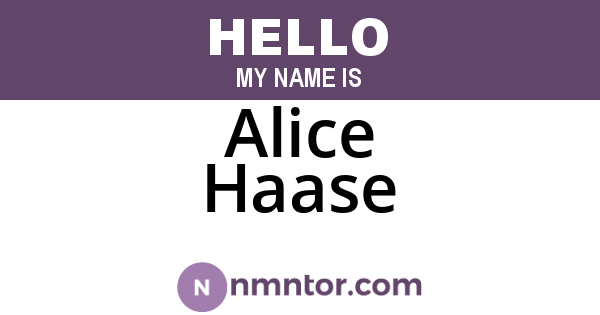 Alice Haase