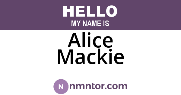 Alice Mackie