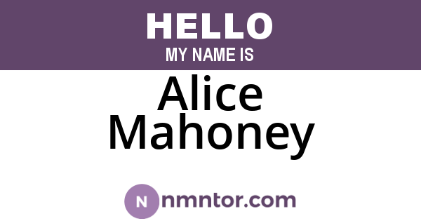 Alice Mahoney