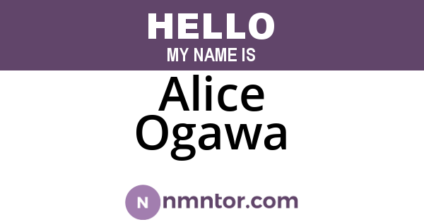 Alice Ogawa