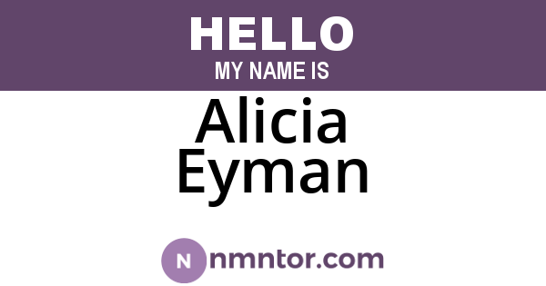 Alicia Eyman