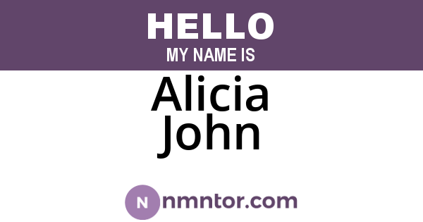 Alicia John