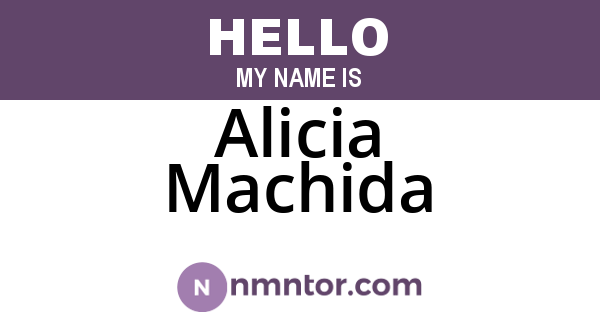 Alicia Machida