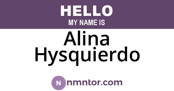 Alina Hysquierdo