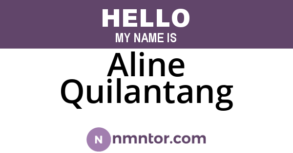 Aline Quilantang