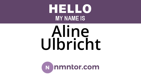 Aline Ulbricht