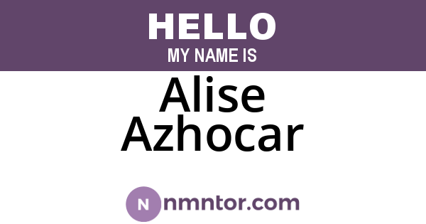 Alise Azhocar