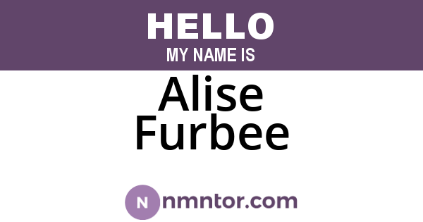 Alise Furbee
