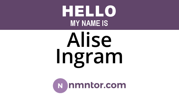 Alise Ingram
