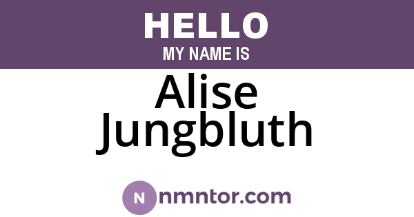 Alise Jungbluth