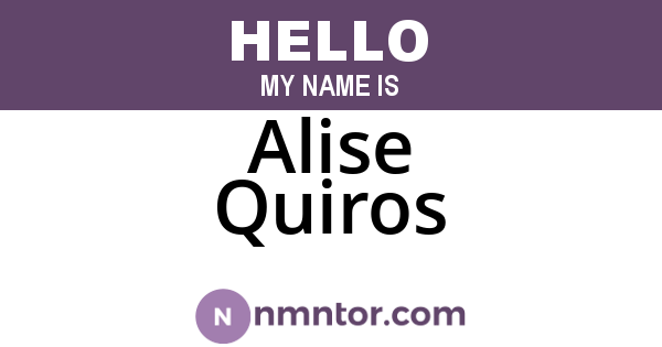 Alise Quiros