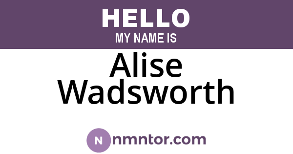 Alise Wadsworth