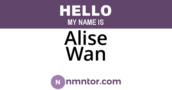 Alise Wan
