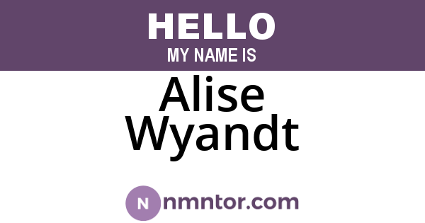 Alise Wyandt