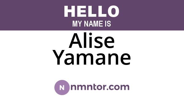 Alise Yamane