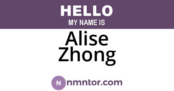 Alise Zhong