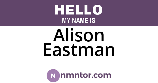 Alison Eastman