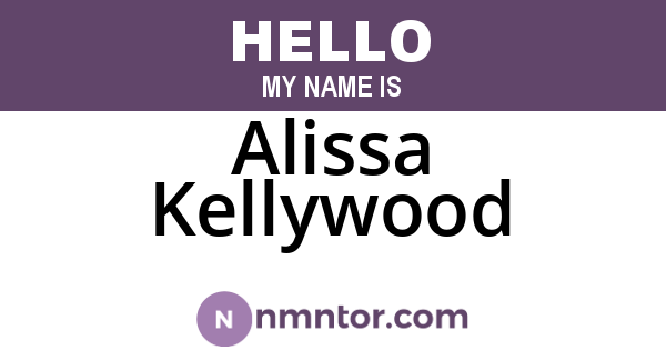 Alissa Kellywood