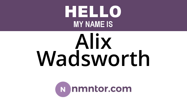 Alix Wadsworth