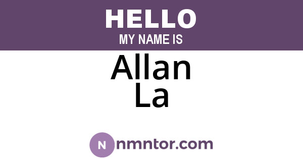Allan La