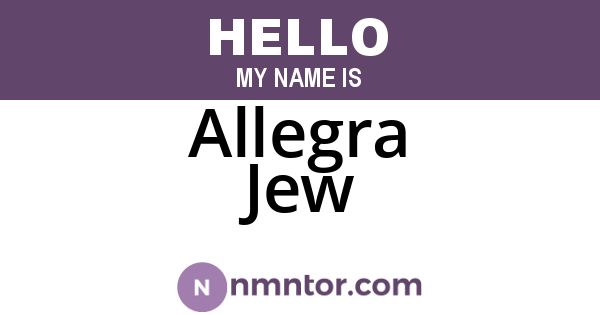 Allegra Jew
