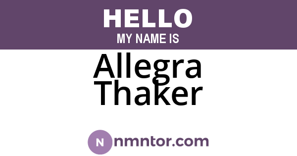 Allegra Thaker