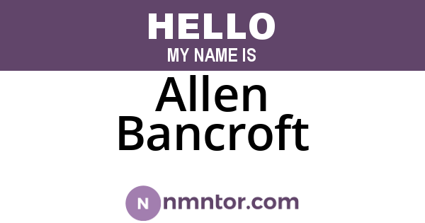 Allen Bancroft