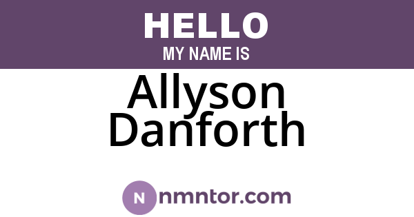 Allyson Danforth