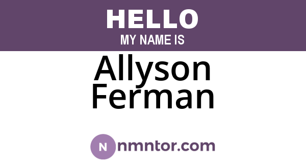 Allyson Ferman