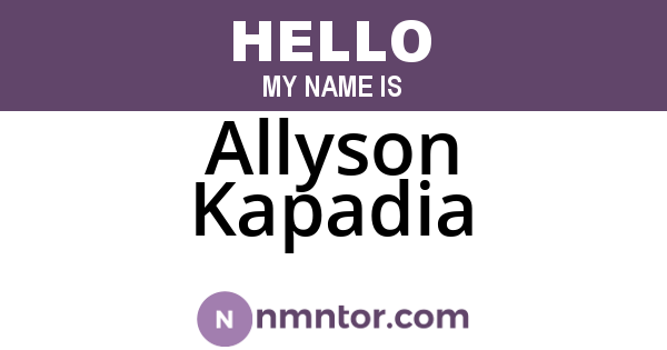 Allyson Kapadia
