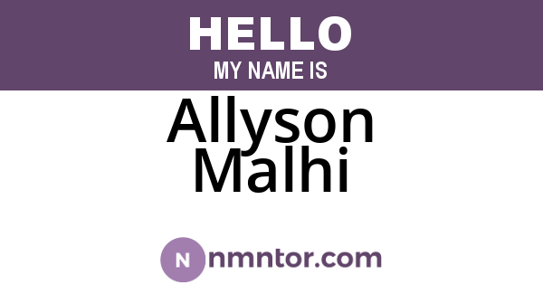 Allyson Malhi