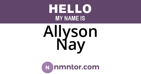 Allyson Nay
