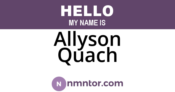 Allyson Quach