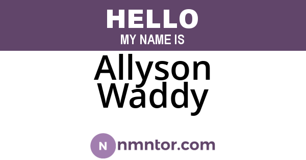 Allyson Waddy