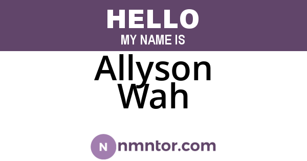 Allyson Wah