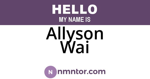 Allyson Wai