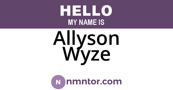 Allyson Wyze