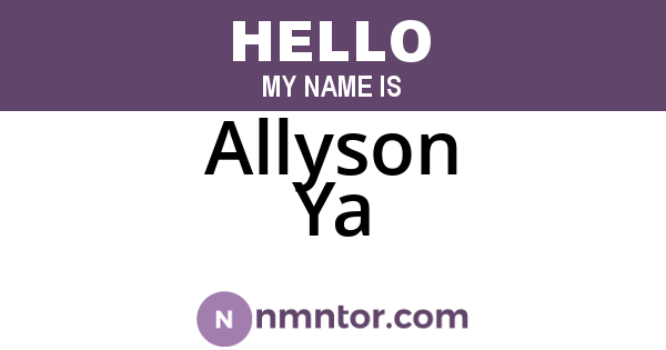 Allyson Ya
