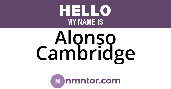 Alonso Cambridge