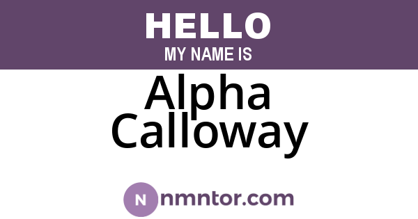 Alpha Calloway