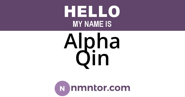 Alpha Qin